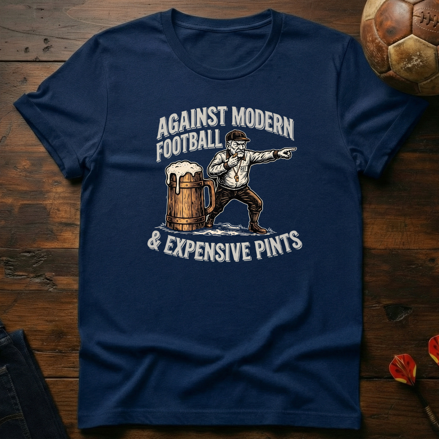Against Modern Football & Pints T-Shirt