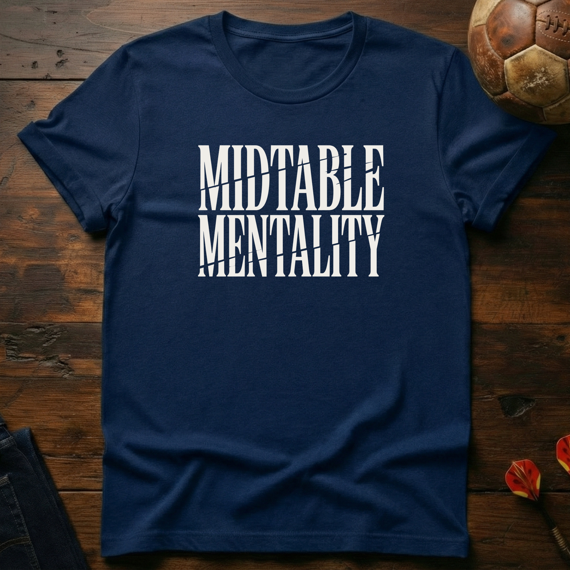 Midtable Mentality T-Shirt