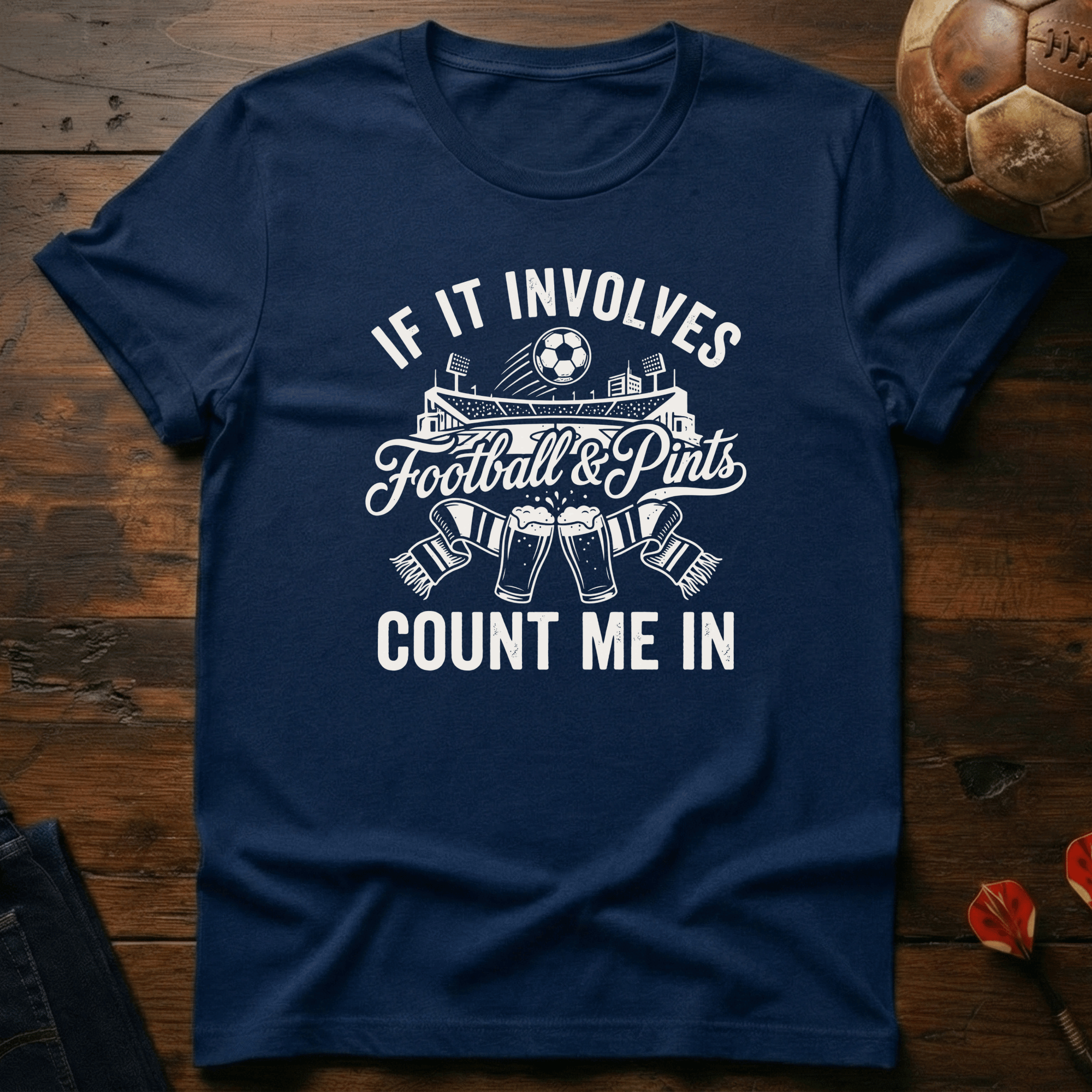 If it Involves Football & Pints T-Shirt