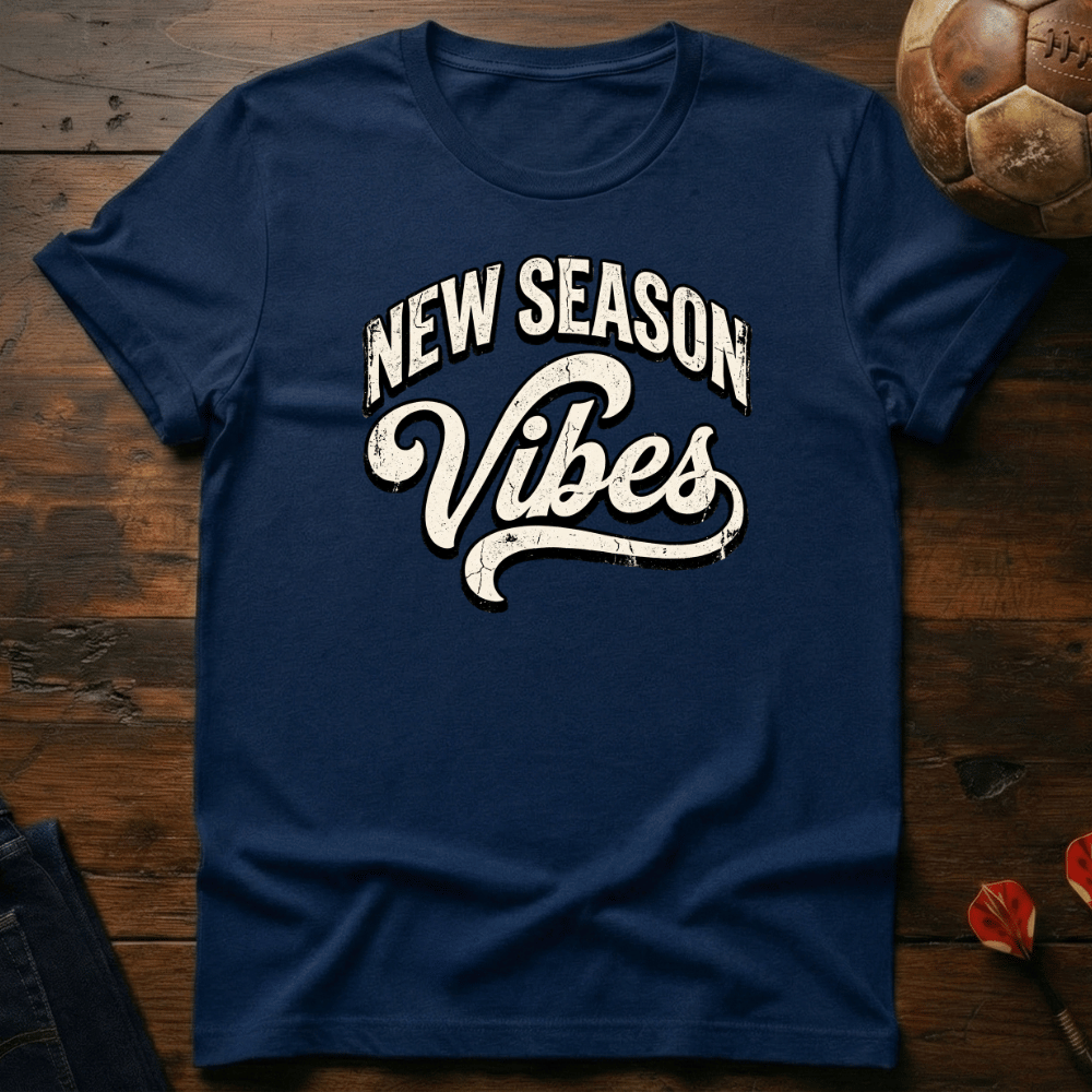New Season Vibes T-Shirt