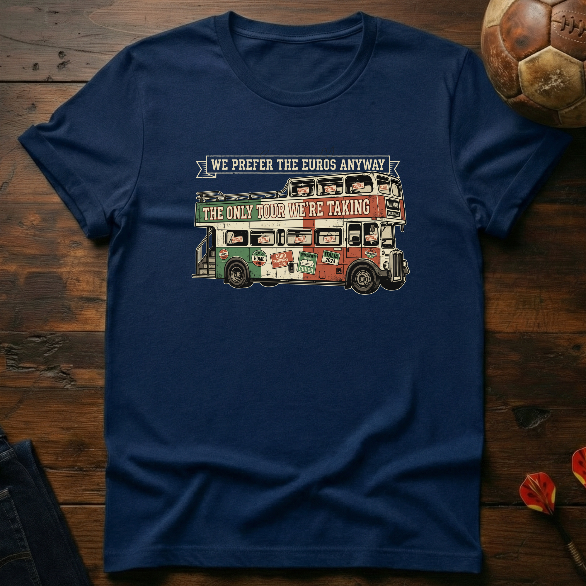 Italians Prefer The Euros T-Shirt