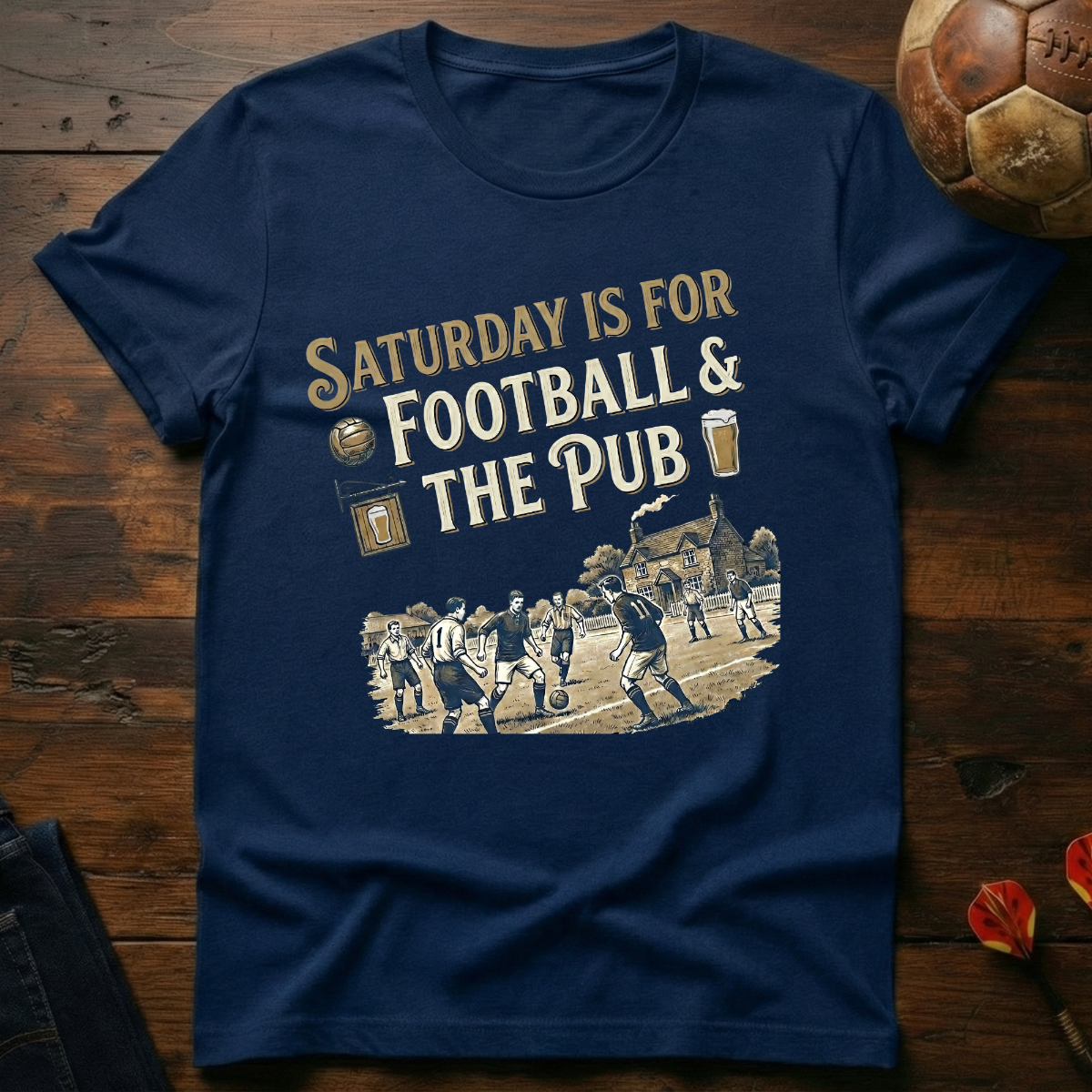 Saturday Is For Football & The Pub T-Shirt