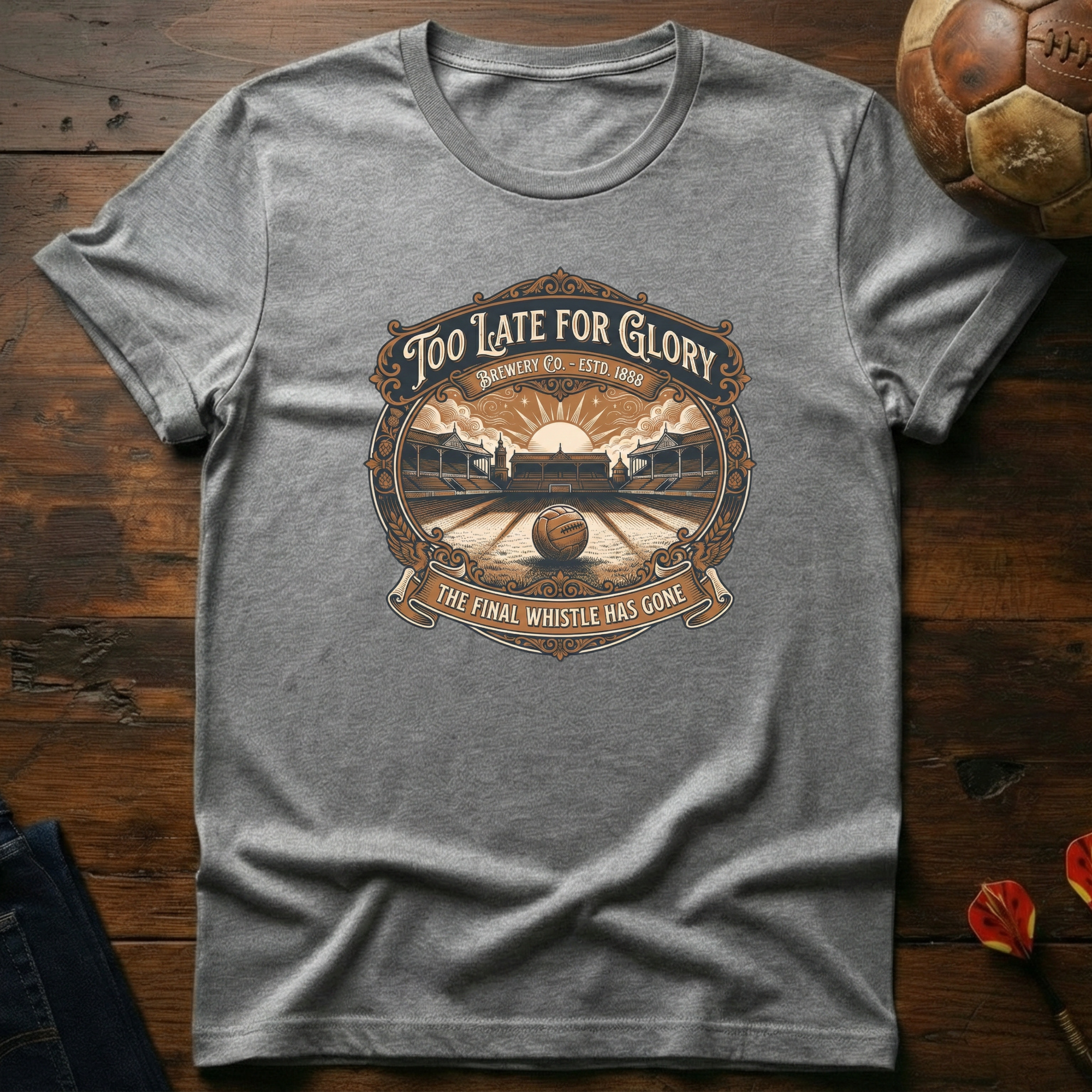Too Late For Glory Heritage T-Shirt