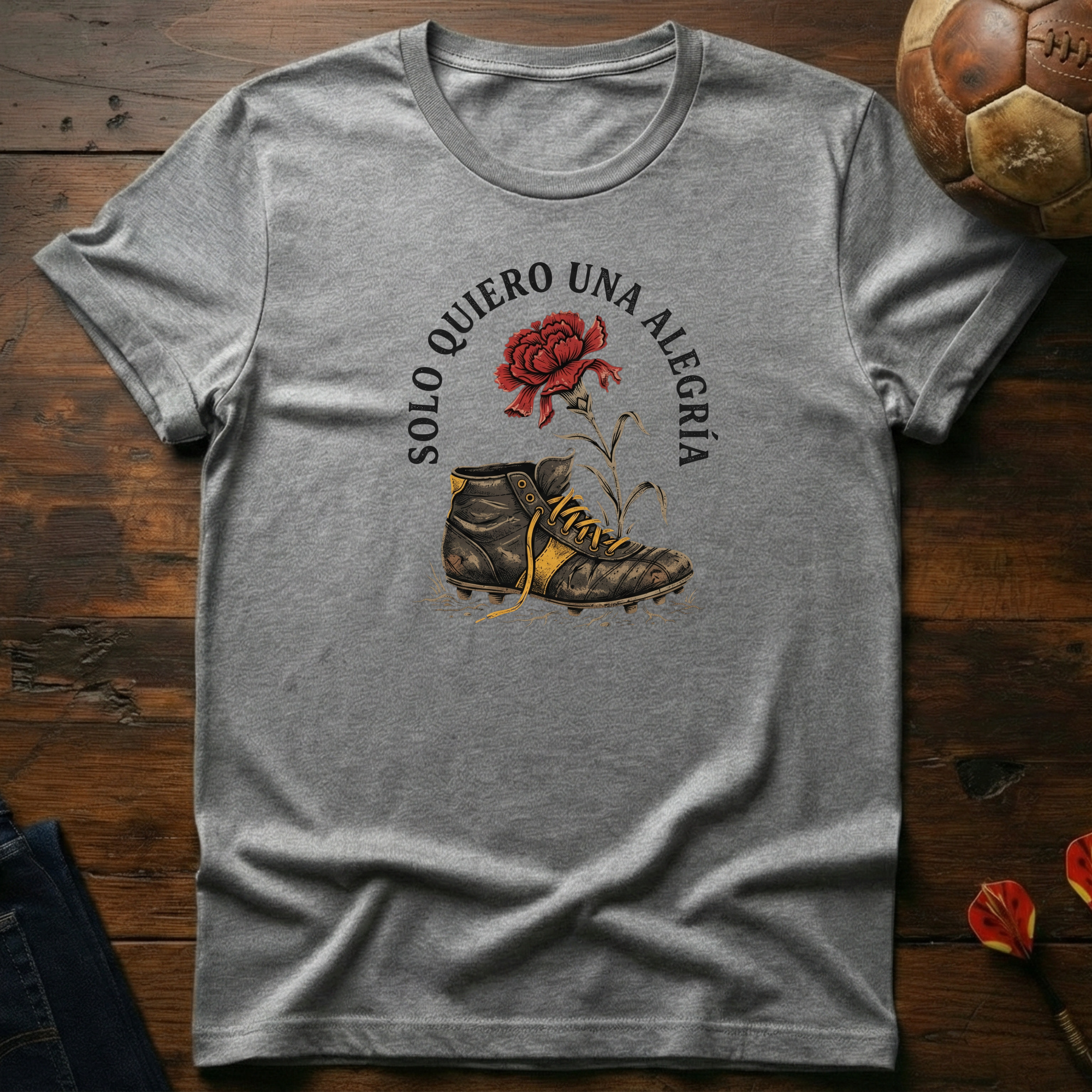 Solo Quiero Una Alegria T-Shirt