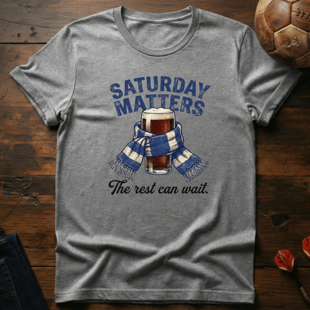 Saturday Matters T-Shirt