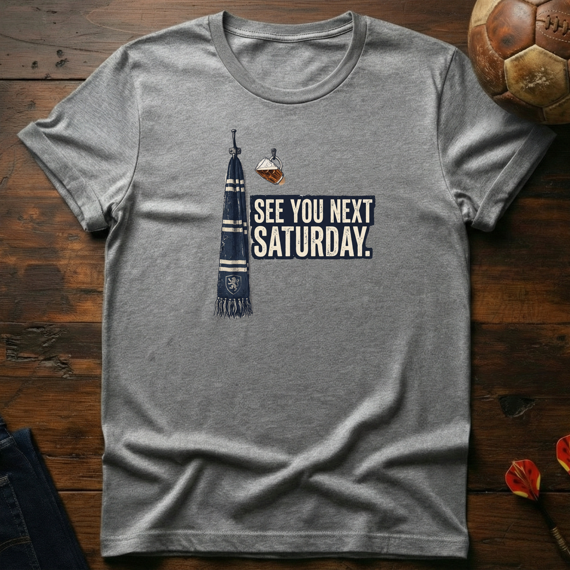 See You Next Saturday T-Shirt