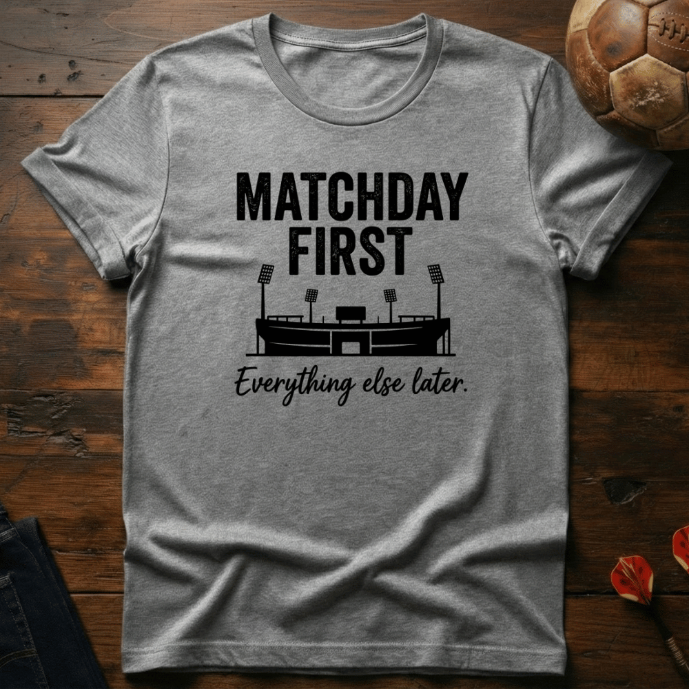 Matchday First T-Shirt