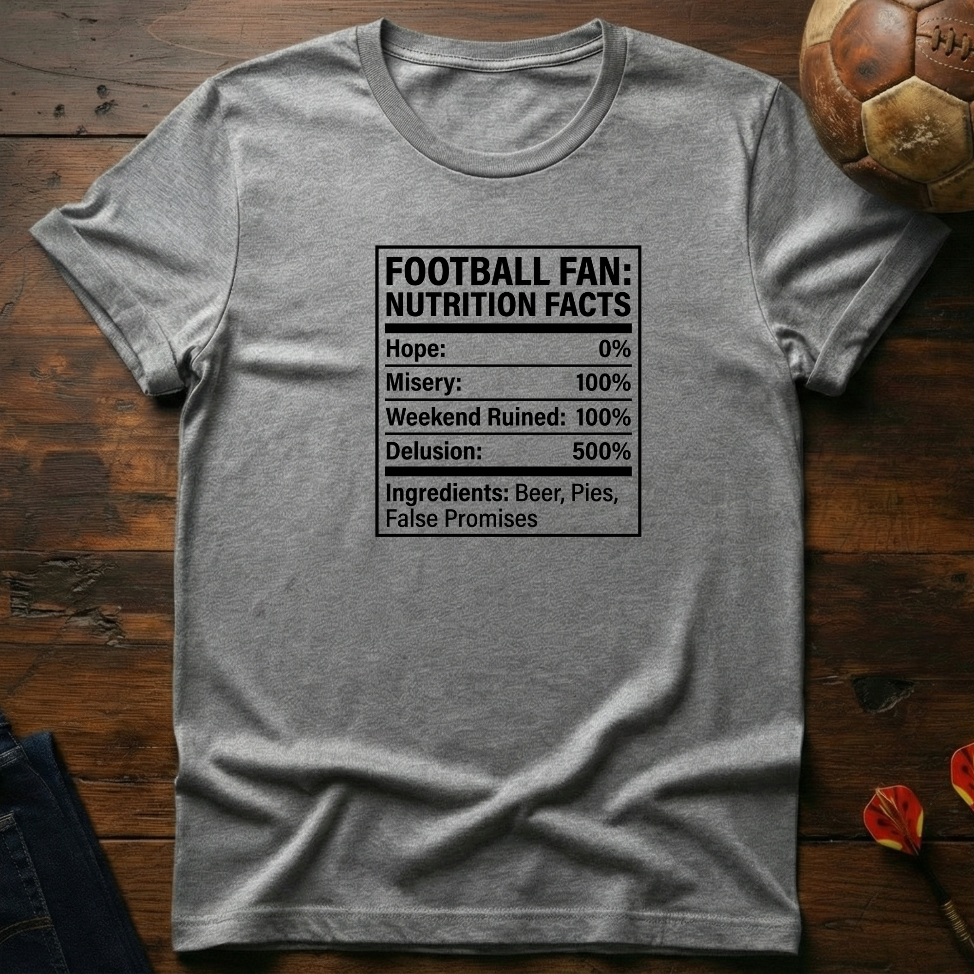 Football Fan Nutrition Facts T-Shirt
