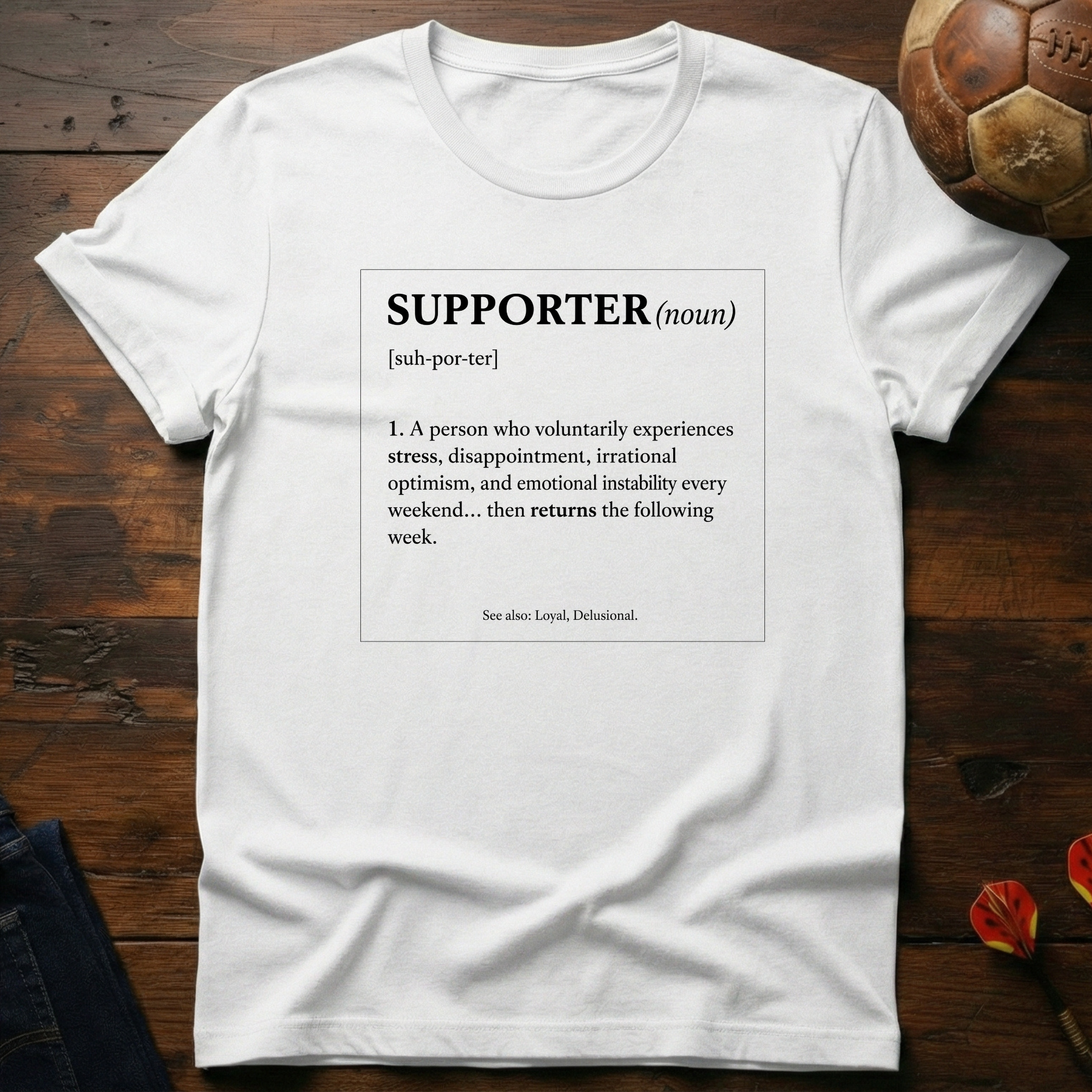 A Supporter T-Shirt