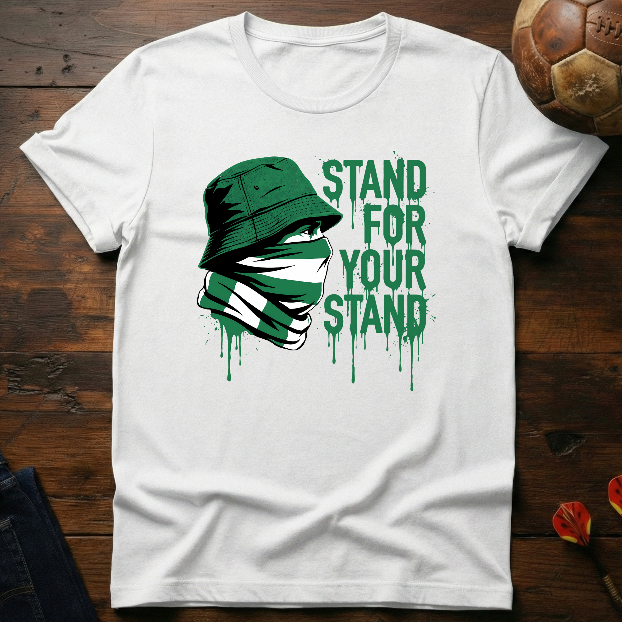 Stand For Your Stand - Green T-Shirt