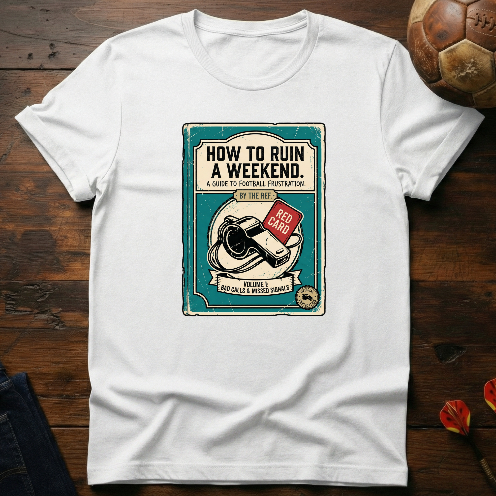 A Guide To Football Frustration T-Shirt