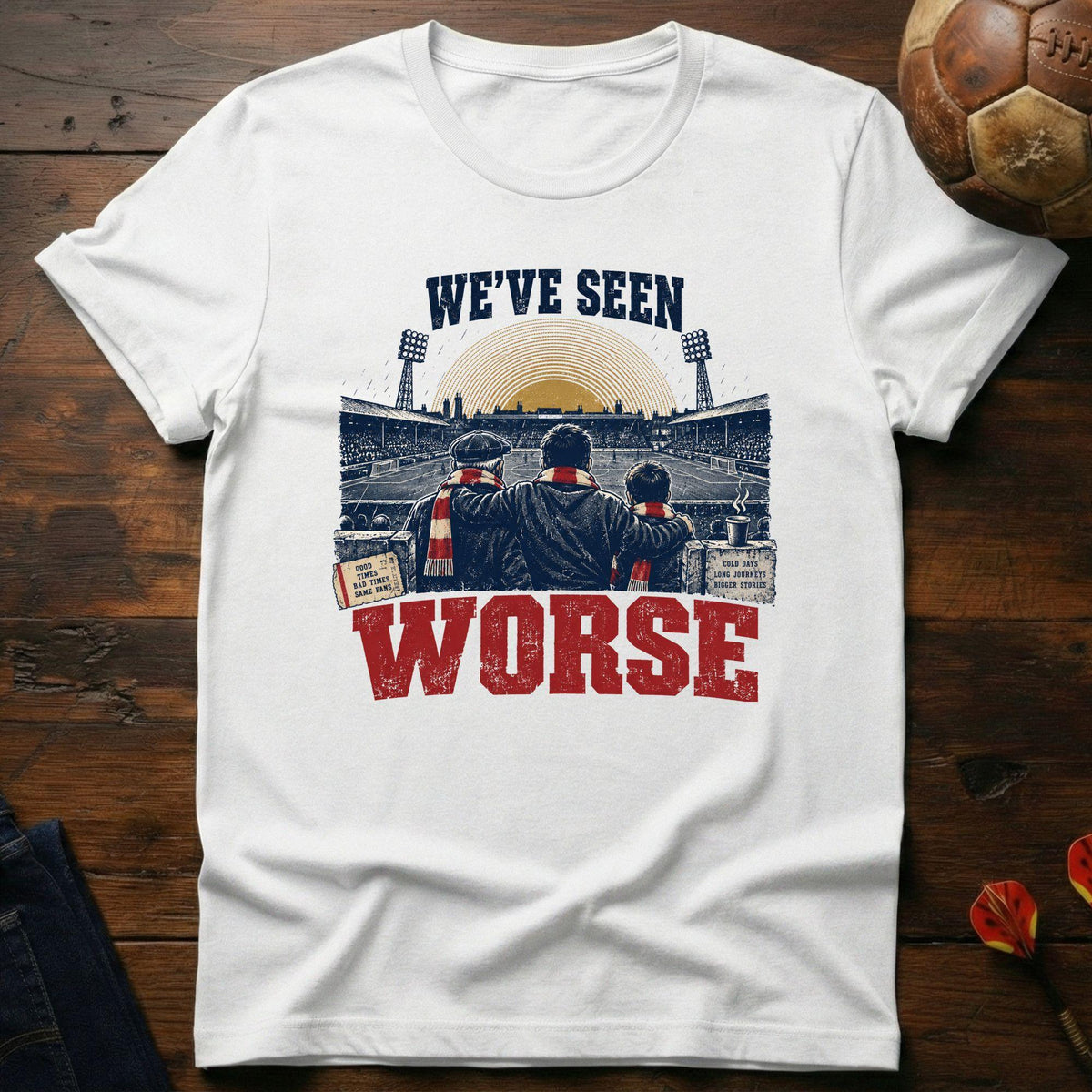 Seen Worse T-Shirt