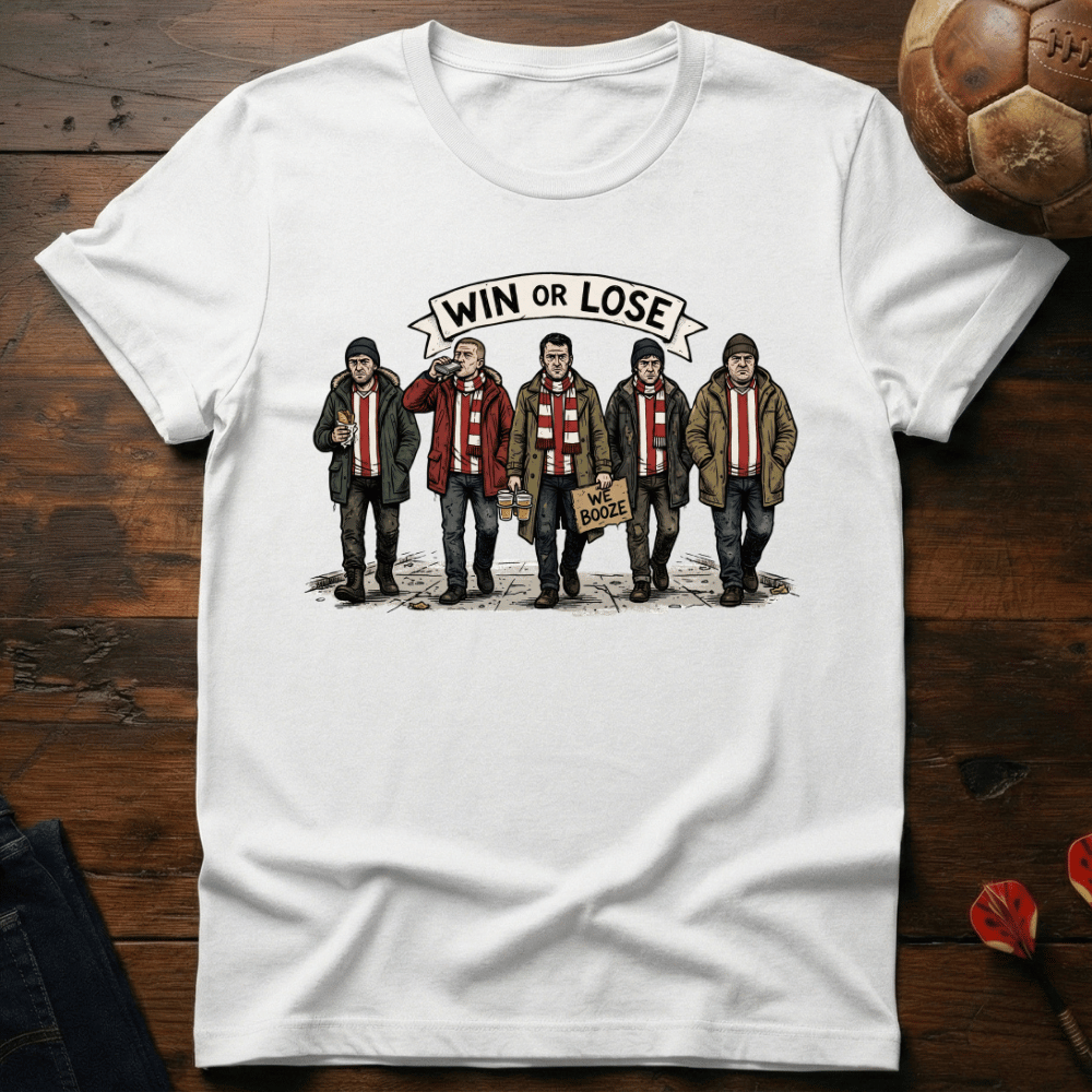 Win Or Lose (Red) T-Shirt