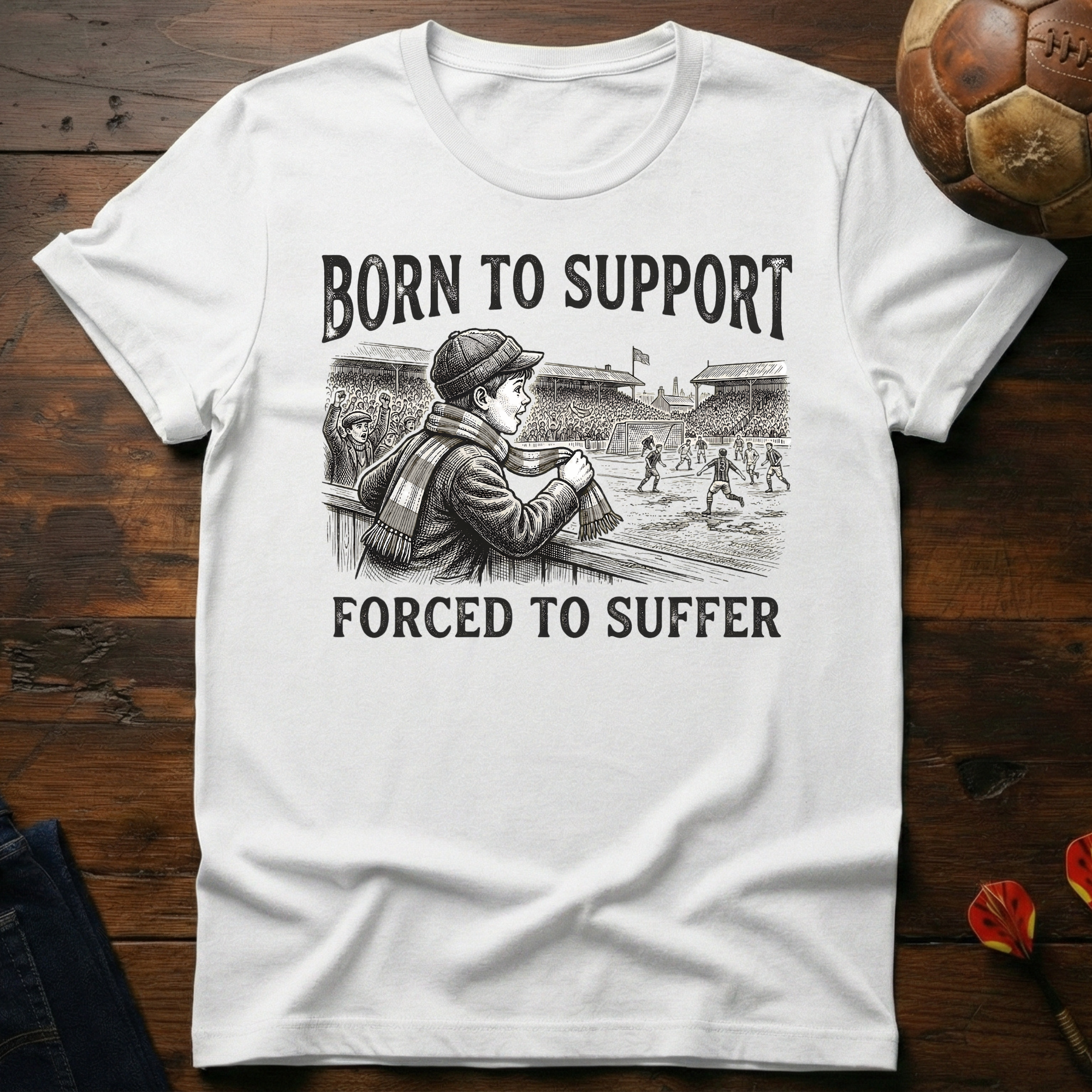 Born To Support T-Shirt