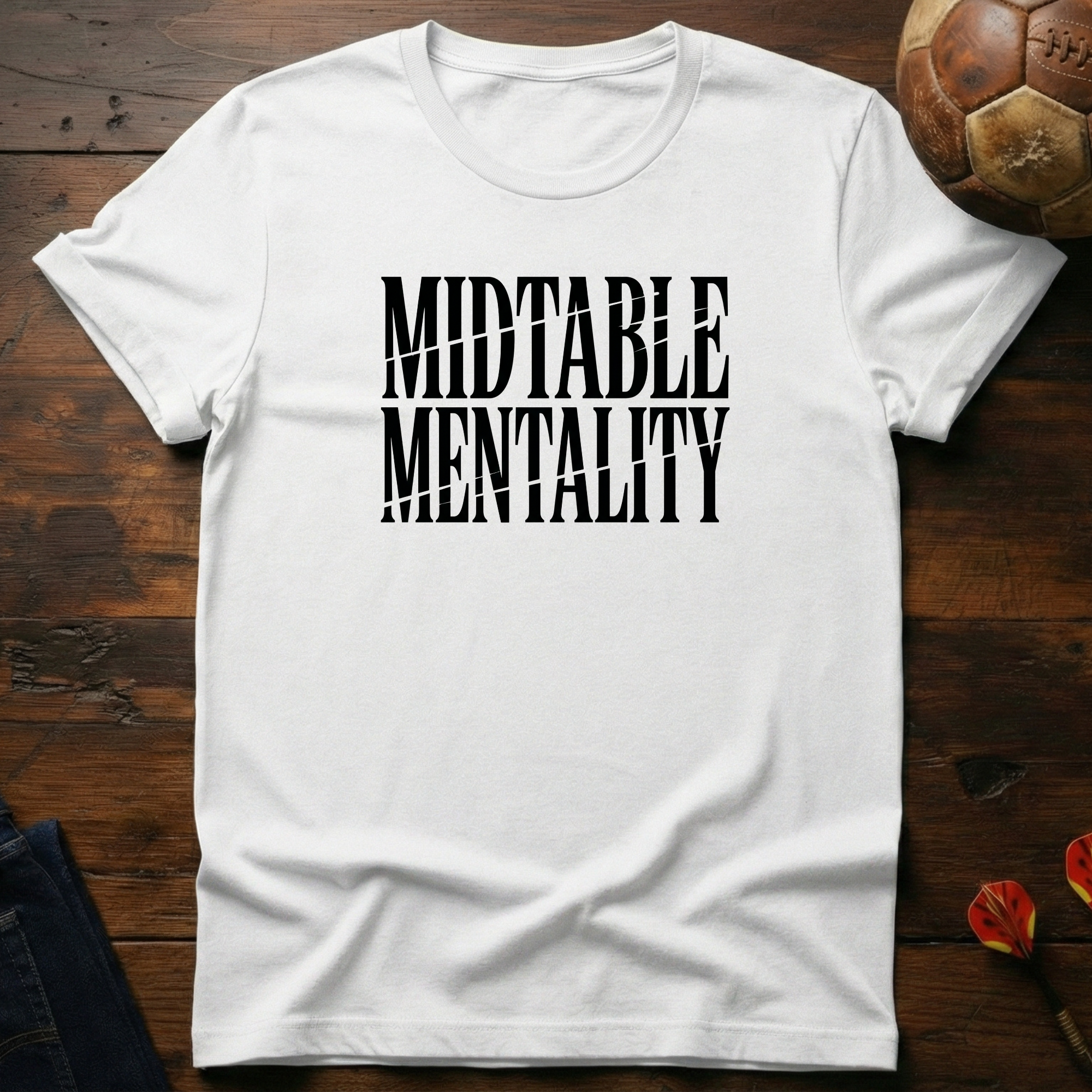 Midtable Mentality T-Shirt
