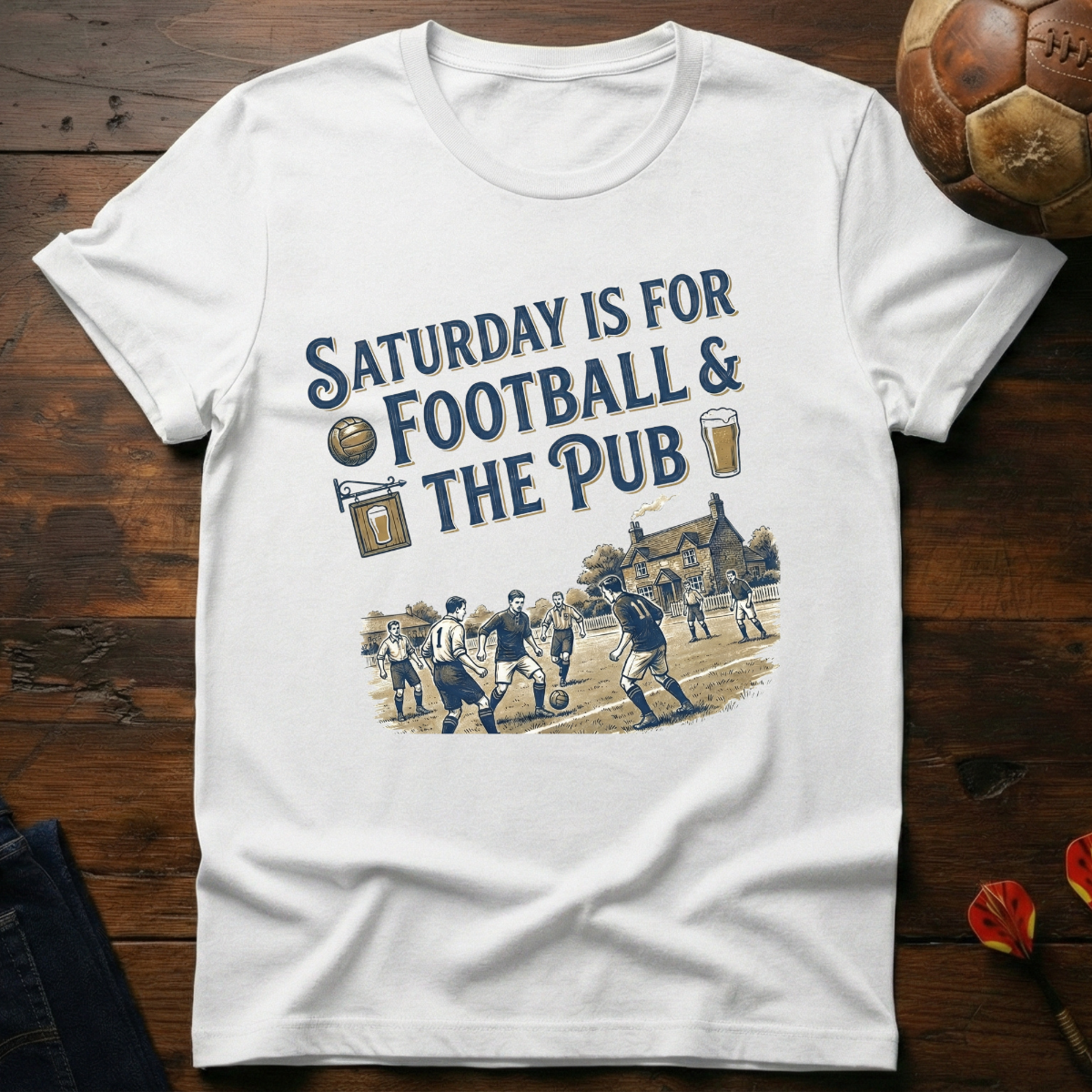 Saturday Is For Football & The Pub T-Shirt