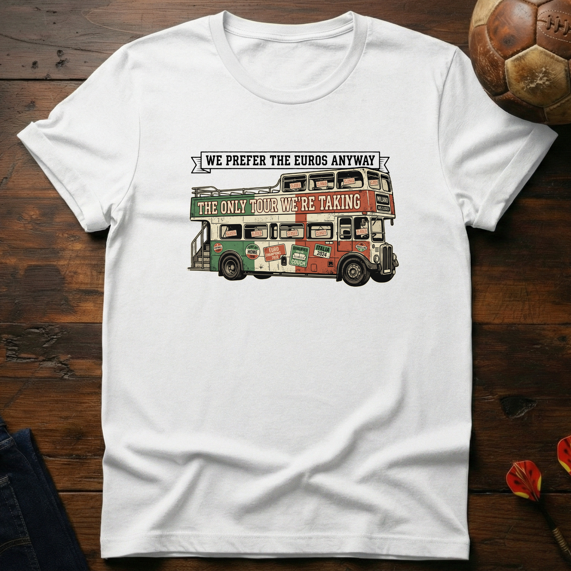 Italians Prefer The Euros T-Shirt